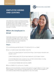 Handout for LAGERS plan administrators describing what to do when an employee is hired and when an employee leaves LAGERS-covered employment.