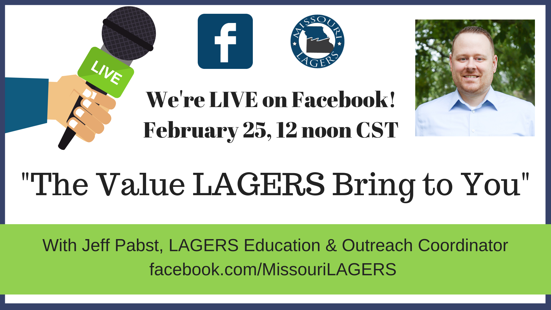 Facebook Live - "The Value LAGERS Brings to You"