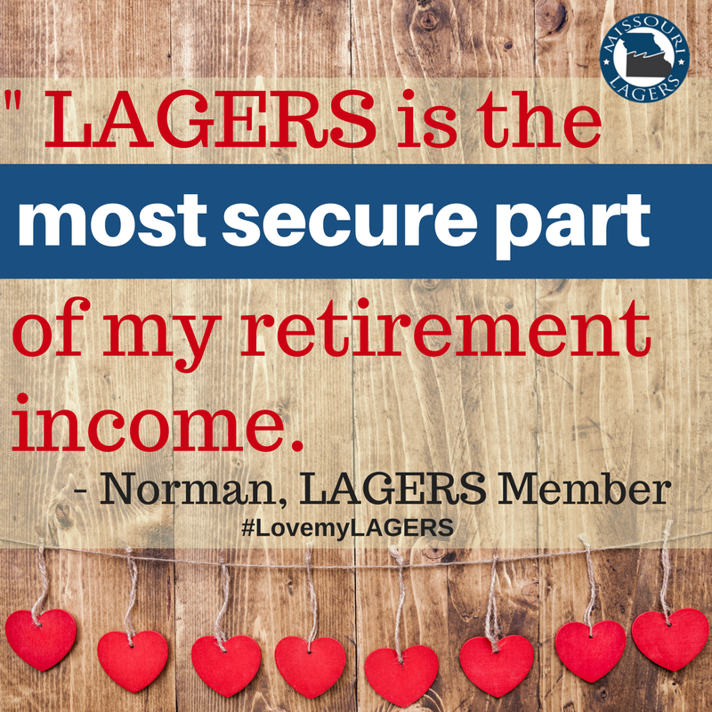 LAGERS is the most secure part of my retirement income. - Norman, LAGERS Member