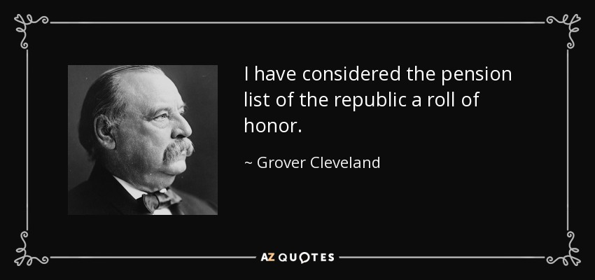 Grover Cleveland Pension Quote